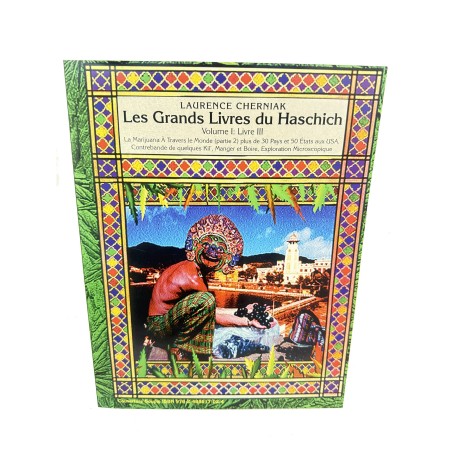 Les Grands Livres du Haschich | Volume 1 : Livre 3